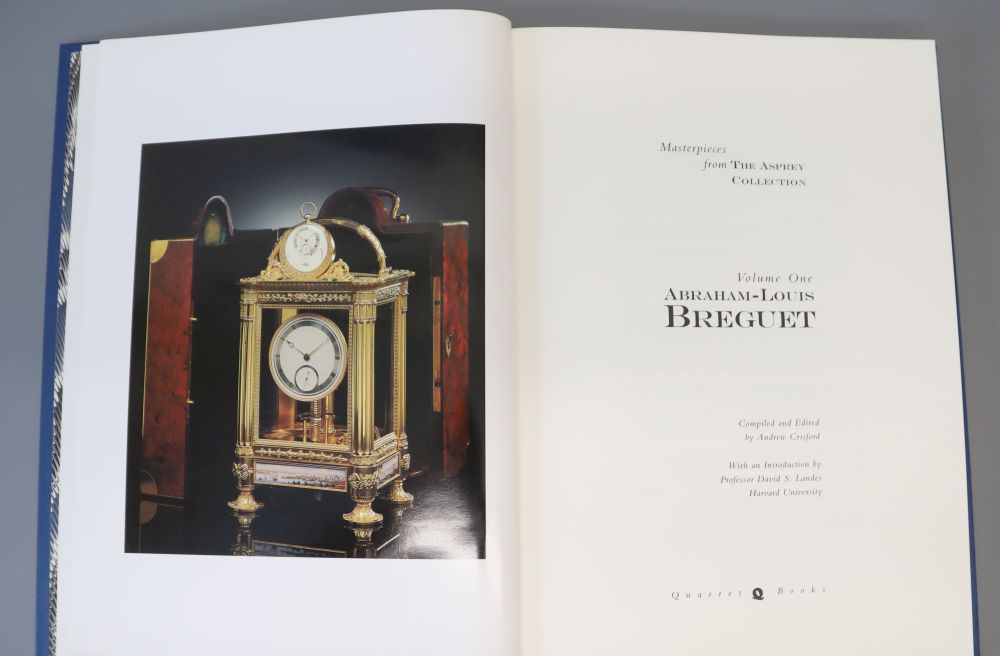 Crisford, Andrew - Masterpieces from the Asprey Collection, volume one: Abraham-Louis Breguet,
