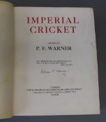 Warner, Pelham Francis, Sir - Imperial Cricket, number 39 of 100, signed by author, qto, original