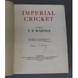 Warner, Pelham Francis, Sir - Imperial Cricket, number 39 of 100, signed by author, qto, original