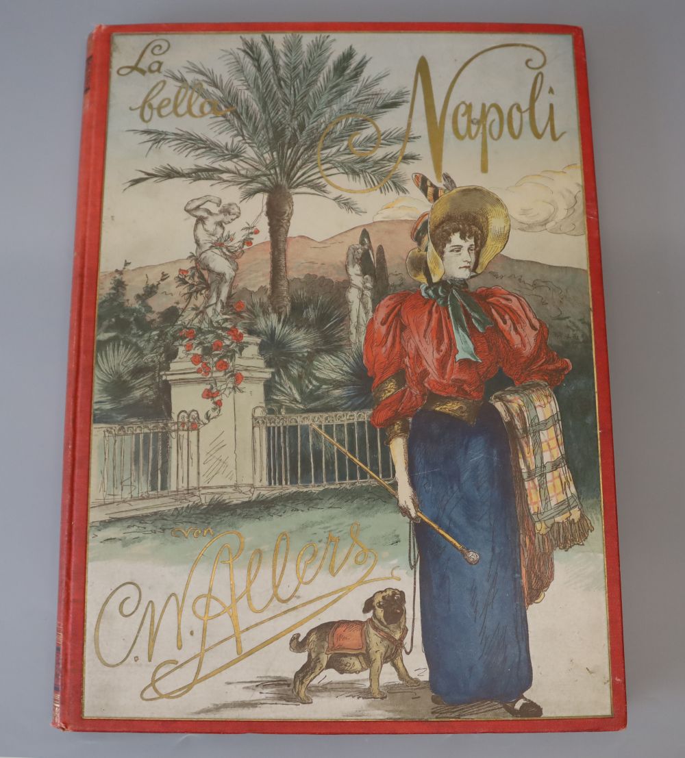 Allers, Christian Wilhelm - La Bella Napoli, folio, red cloth with pictorial front board, with 11