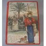 Allers, Christian Wilhelm - La Bella Napoli, folio, red cloth with pictorial front board, with 11