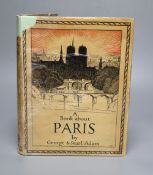 George and Pearl Adam - A Book about Paris, illustrated by H. Franks Waring, 1st edition, 1927