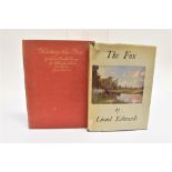 [HUNTING] EDWARDS, LIONEL: THE FOX Collins St. James Place, Lond, 1949, cloth boards, dust jacket,