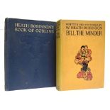 [CHILDRENS]. ILLUSTRATED Robinson, W. Heath. Bill the Minder, Hodder & Stoughton, London, no date,