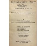 [BOOKS]. TRAVEL - VENICE (ITALY) Ruskin, John. St. Mark's Rest. The History of Venice, Lovell, New