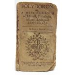 [CLASSIC LITERATURE] Donne, John. Polydoron: or A Miscellania of Morall, Philosophicall, and