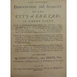 [TOPOGRAPHY]. EXETER, DEVON Vowell, John. The Antique Description and Account of the City of Exeter: