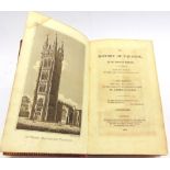 [TOPOGRAPHY]. TAUNTON (SOMERSET) Savage, James, & Toulmin, Joshua. The History of the Town of