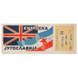 Match ticket for Yugoslavia v England International friendly, 16th May 1954, JNA Stadion,