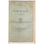 Cochard (Theophile). Le Jeu De Paume A Orleans, published Libraire-Editeur H. Herluison, 1888,