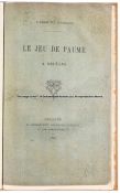 Cochard (Theophile). Le Jeu De Paume A Orleans, published Libraire-Editeur H. Herluison, 1888,