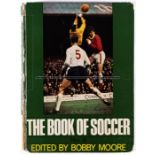 Bobby Moore's 'The Book of Soccer No.9' fully-signed by the England 1966 World Cup winning XI,