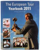 Multi-signed European Tour Yearbook 2011. Official PGA publication, 23rd edition, hardback with d/j,