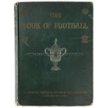 The Book of Football 1906 containing Middlesbrough FC autographs, signed to inside page by