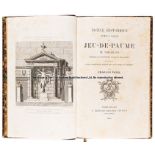 Vatel (Charles). Notice Historique Sur La Salle Du Jeu De Paume, published L Bernard, 1883,