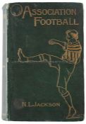 Jackson (N.L.) Association Football, with other contribuors, 20 illustrations, frontispiece with