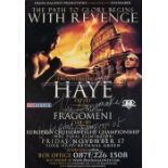 David “The Hayemaker” Haye signed fight poster for the fight against Giacobbe Fragomeni on 17th