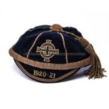 Northern Ireland international cap, season 1920-21, the black velvet with gilt tassel and banding,