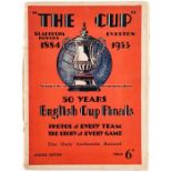 The Cup 1884-1933, souvenir publication with illustrated coverage of 50 years of F.A. Cup Finals