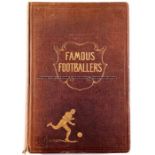 Famous Footballers 1895-1896, edited by C.W. Alcock and Rowland Hill, featuring photographic