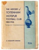 Author signed copy of G. Wagstaffe Simmons's The History of Tottenham Hotspur Football Club 1882-