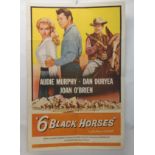 AUDIE MURPHY: "6 BLACK HORSES" movie poster, 1962, horizontal and vertical folds, 105 x 68cm, 40