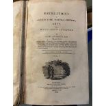 A collection of 18th and 19th Century books including Recreations in Agriculture, Natural History,