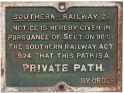 Southern Railway cast iron sign SOUTHERN RAILWAY CO NOTICE IS HEREBY GIVEN THAT THIS PATH IS A