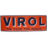 Advertising enamel sign VIROL THE FOOD FOR HEALTH. In very good condition, measures 72in x 24in.