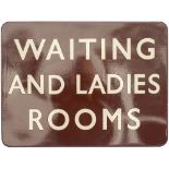 BR(W) FF enamel railway sign WAITING AND LADIES ROOMS measuring 24in x 18in. In excellent