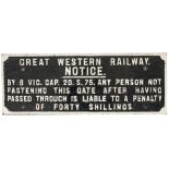 GWR cast iron fully titled GATE NOTICE. In nice original condition measures 29in x 10.5in.