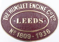 Worksplate THE HUNSLET ENGINE CO LEEDS No1809 - 1936 ex Standard Gauge 0-6-0 ST supplied to