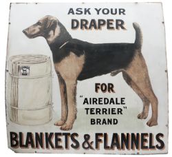 Advertising enamel sign ASK YOUR DRAPER FOR AIREDALE TERRIER BRAND BLANKETS & FLANNELS with a