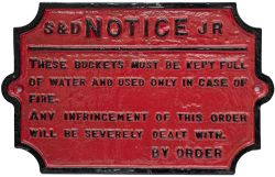 Somerset & Dorset Joint Railway cast iron FIRE BUCKETS notice. Nicely restored 15.5in x 9.75in.