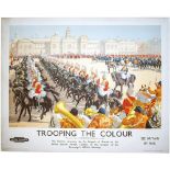 Poster BR(M) TROOPING THE COLOUR painted by the late Christopher Clark R.I. in 1932. Quad Royal 50in