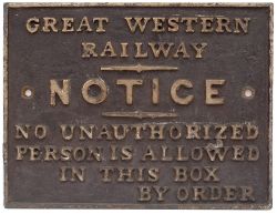 GWR cast iron signal box door notice GREAT WESTERN RAILWAY NO UNAUTHORIZED PERSON ALLOWED IN THIS