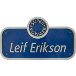 Nameplate LEIF ERIKSON ex Virgin super voyager numbered 221139 built by Bombardier in Bruges Belgium