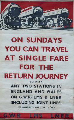Poster GWR LMS LNER ON SUNDAYS YOU CAN TRAVEL AT SINGLE FARE FOR THE RETURN JOURNEY. Double Royal