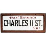 Motoring road sign CITY OF WESTMINSTER CHARLES II STREET. An original pre-war sign with teak frame