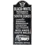 Motoring bus enamel sign BLACK & WHITE MOTORWAYS BOOKING OFFICE. DAILY SERVICES SOUTH COAST TO