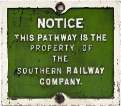 Southern Railway cast iron sign NOTICE THIS PATHWAY IS THE PROPERTY OF THE SOUTHERN RAILWAY COMPANY.