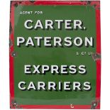 Advertising enamel sign AGENT FOR CARTER PATTERSON EXPRESS CARRIERS. In good condition with some