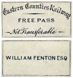 EASTERN COUNTIES RAILWAY FREE PASS issued to WILLIAM FENTON ESQ. Measures 2in x 1in and is in