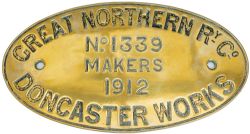 Worksplate GREAT NORTHERN RY CO MAKERS DONCASTER WORKS No 1339 1912 ex Ivatt 0-6-2 T originally