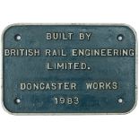 BREL 1983 ex 58005 Iron Bridge Power Worksplate BUILT BY BRITISH RAIL ENGINEERING LIMITED