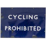 BR(E) Cycling Prohibited BR(E) enamel railway sign CYCLING PROHIBITED. In good condition with some
