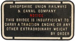 Shropshire Union Bridge Notice Shropshire Union Railways & Canal Company cast iron BRIDGE NOTICE.