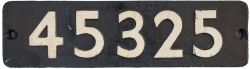 45325 Smokebox numberplate 45325 ex LMS Stanier Class 5 4-6-0 built by Armstrong Whitworth in 1937