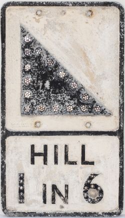 Hill 1 in 6 Motoring road sign HILL 1 IN 6 complete with all glass fruit gum and bead reflectors and