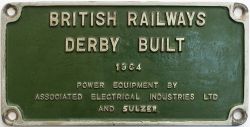 BR Derby 1964 ex D5259 Worksplate BRITISH RAILWAYS DERBY BUILT 1964 POWER EQUIPMENT BY ASSOCIATED